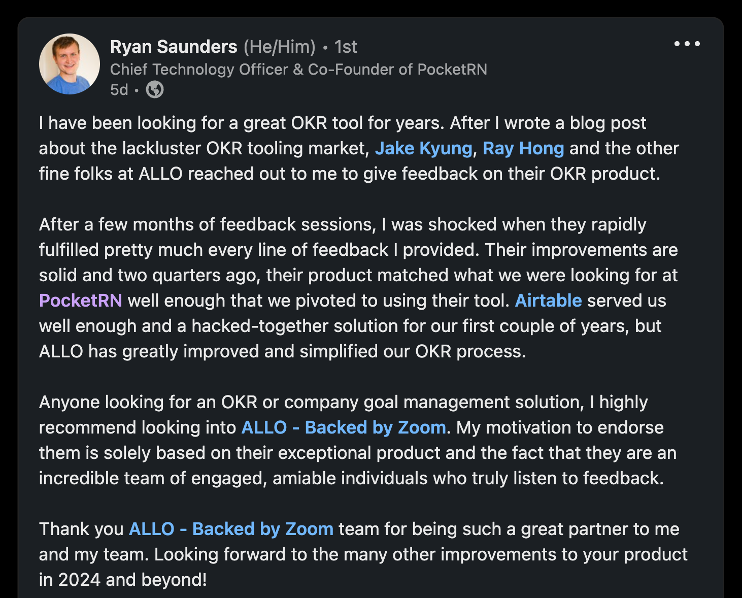 LinkedIn post by Ryan Saunders, CTO & Co-Founder of PocketRN, praising the OKR tool by ALLO, highlighting the team's responsiveness to feedback, and mentioning their previous use of Airtable for goal management